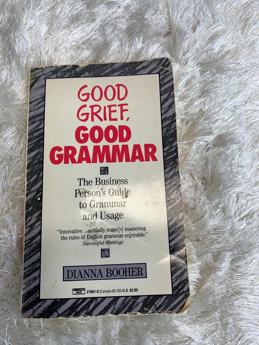 Good Grief, Good Grammar Paperback Book 1988